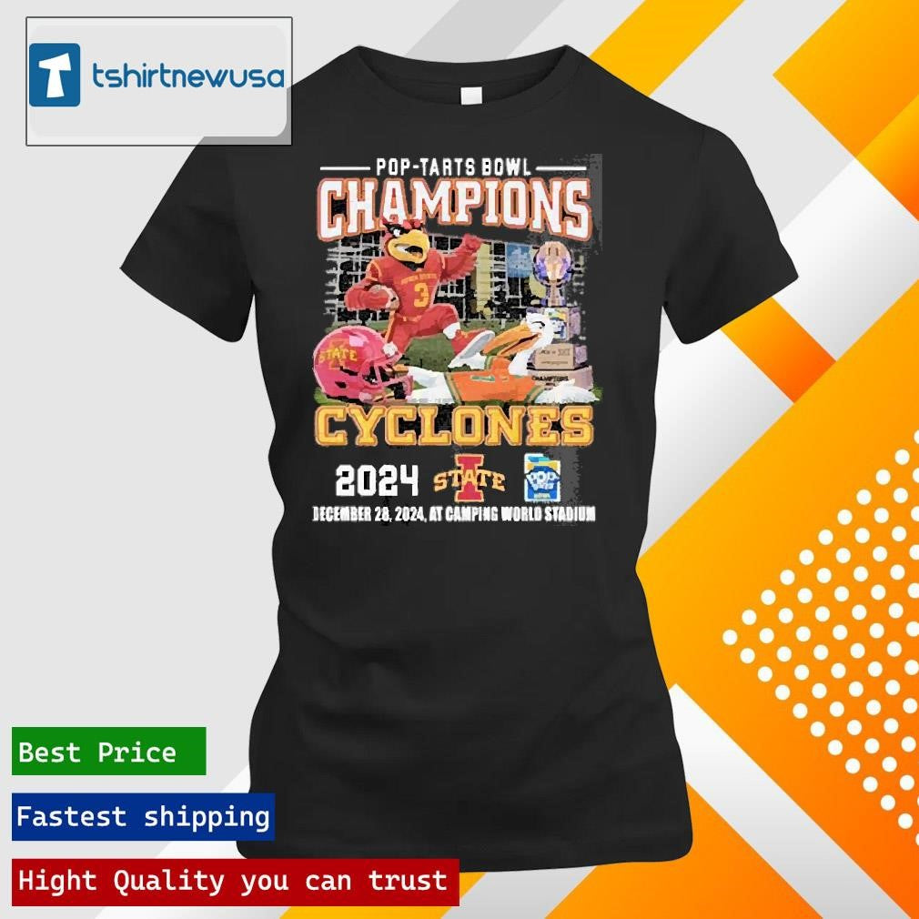 Funny Iowa State Cyclones Miami Hurricanes Pop Tarts Bowl Champions 2024 Mascot T-Shirt