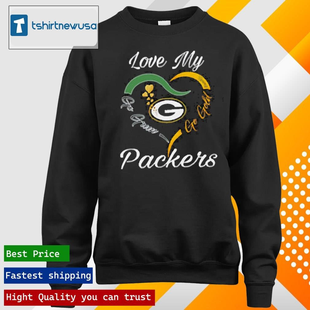 Funny Love My Green Bay Packers Go Green Go Gold 2025 T-shirt