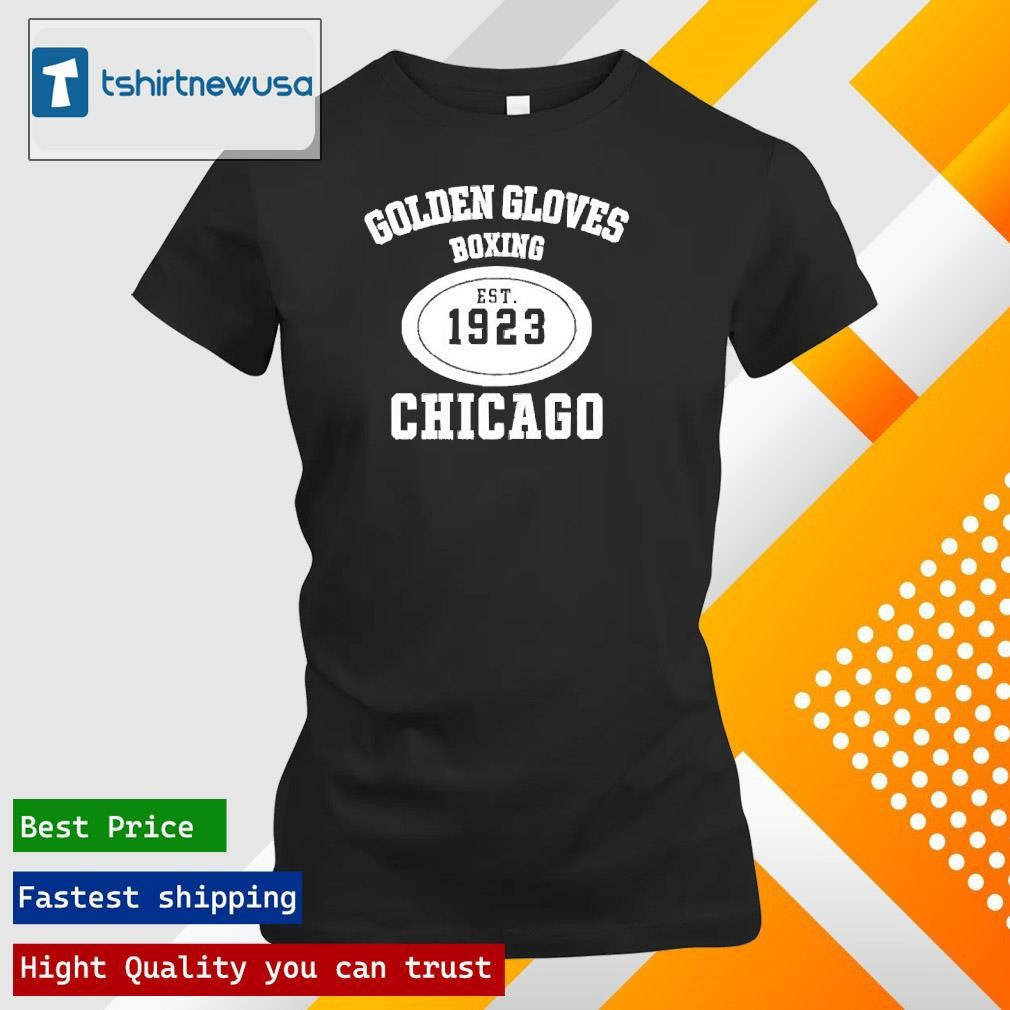 Funny Nick Fuentes Wearing Golden Gloves Boxing Chicago Est 1923 2025 T Shirt