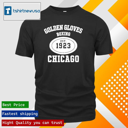 Funny Nick Fuentes Wearing Golden Gloves Boxing Chicago Est 1923 2025 T Shirt