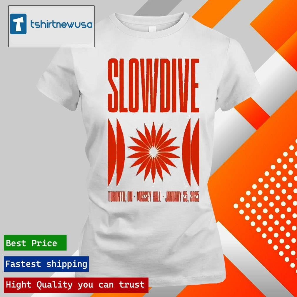 Funny Slowdive January 25 2025 Toronto On Canada Shirts