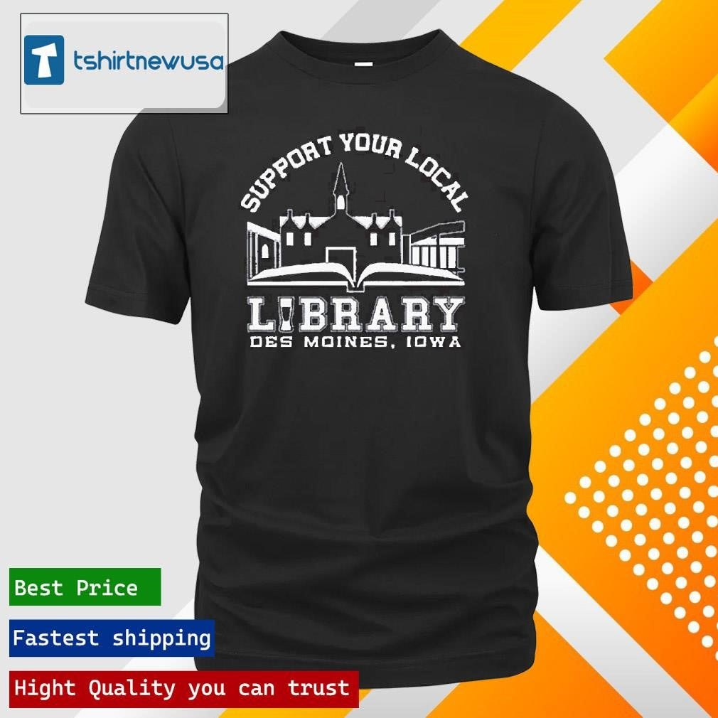 Funny The Library Cafe Support Your Local Library 2025 T Shirt