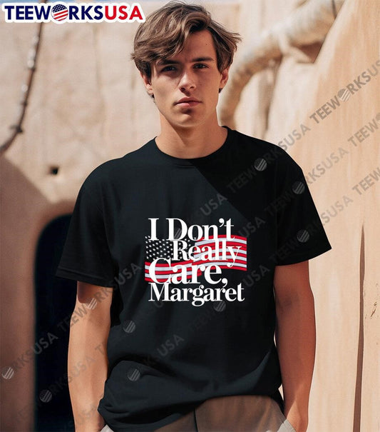 I DonT Really Care Margaret Funny Minimalist American flag shirt