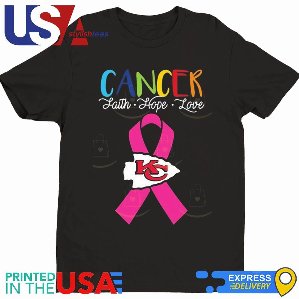 Kansas City Chiefs Cancer Faith Hope Love 2025 Shirt