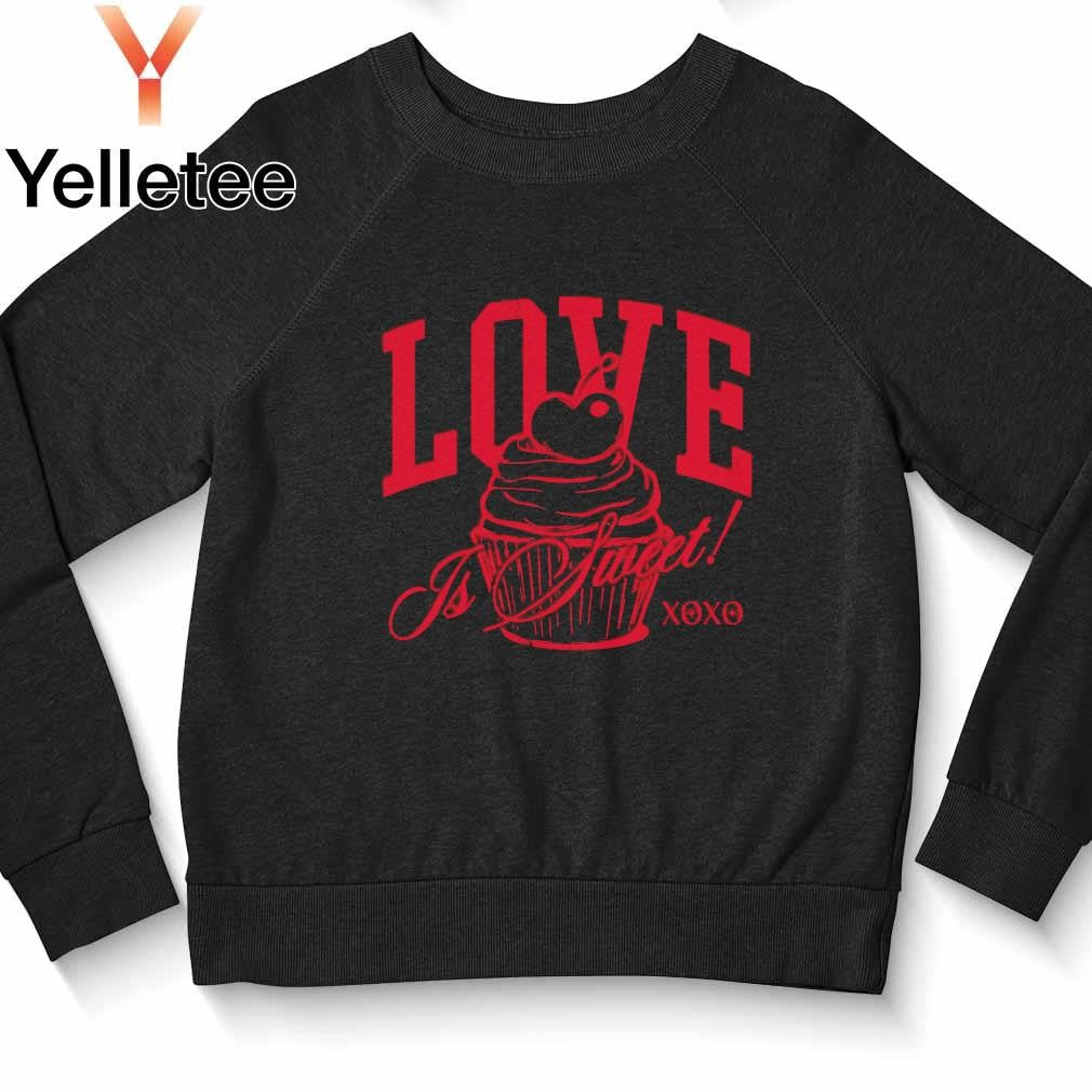 Love is sweet cupcake XOXO Valentine's day shirt