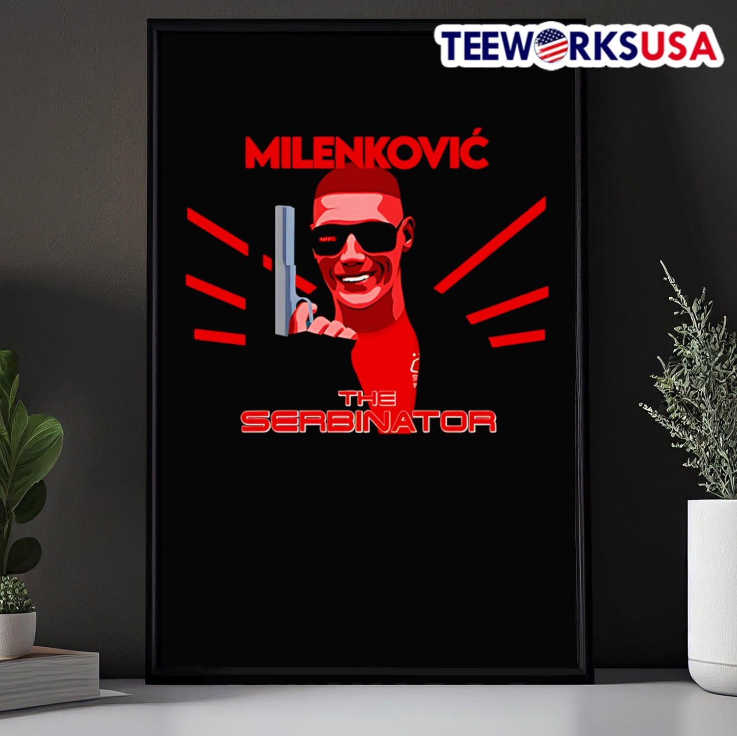 Milenkovic The Serbinator shirt