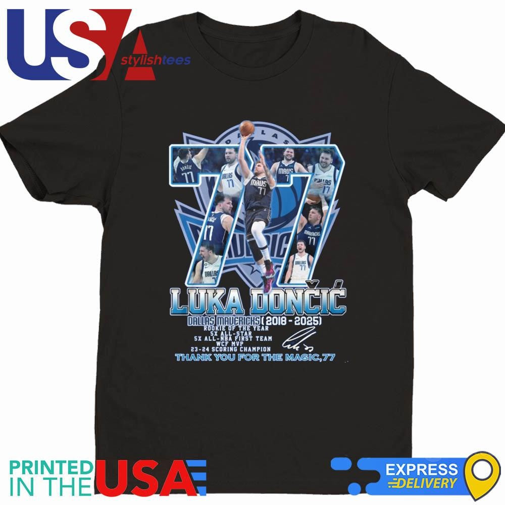 Number 77 Luka Dončić X Dallas Mavericks NBA 2018-2025 Thank You For The Magic,77 Signature Shirt