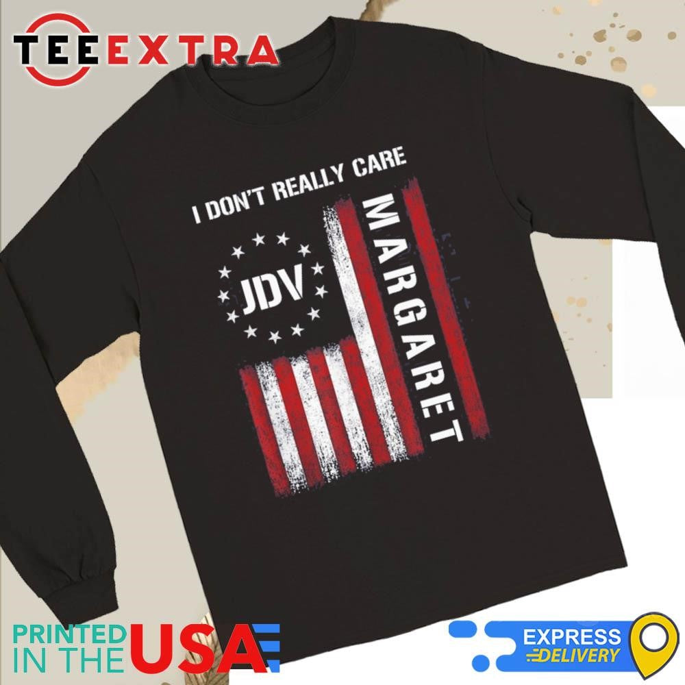 Official 2025 I Don't Really Care Margaret Funny Minimalist USA Flag Shirt