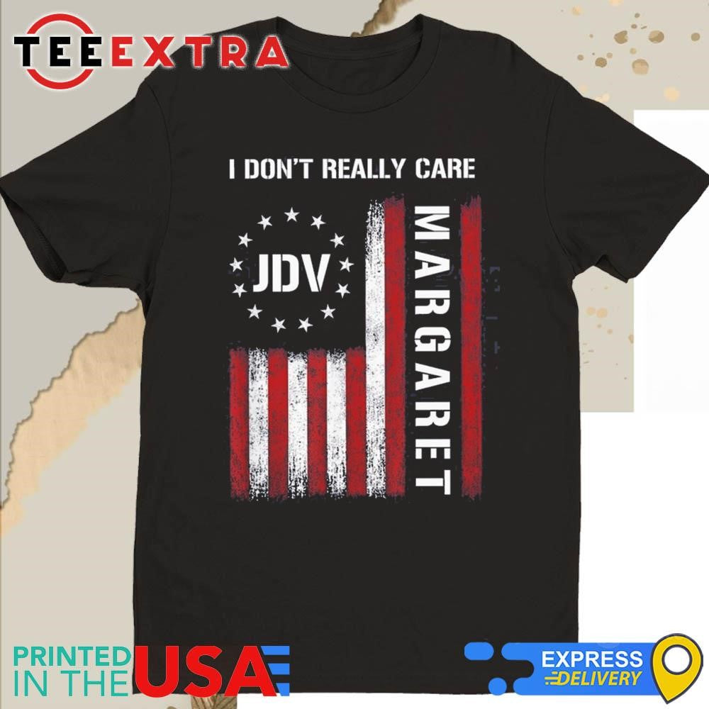 Official 2025 I Don't Really Care Margaret Funny Minimalist USA Flag Shirt