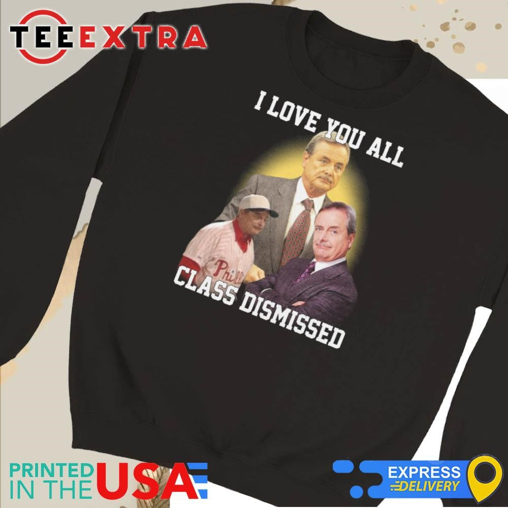 Official Mr. Feeney I Love You All Class Dismissed Shirt