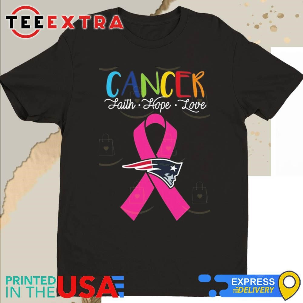 Official New England Patriots Cancer Faith Hope Love 2025 Shirt