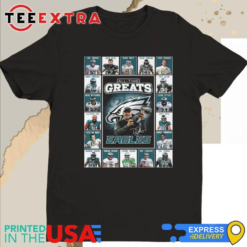 Official Philadelphia Eagles All-Time Greats Of The Eagles Football 2025 Shirt