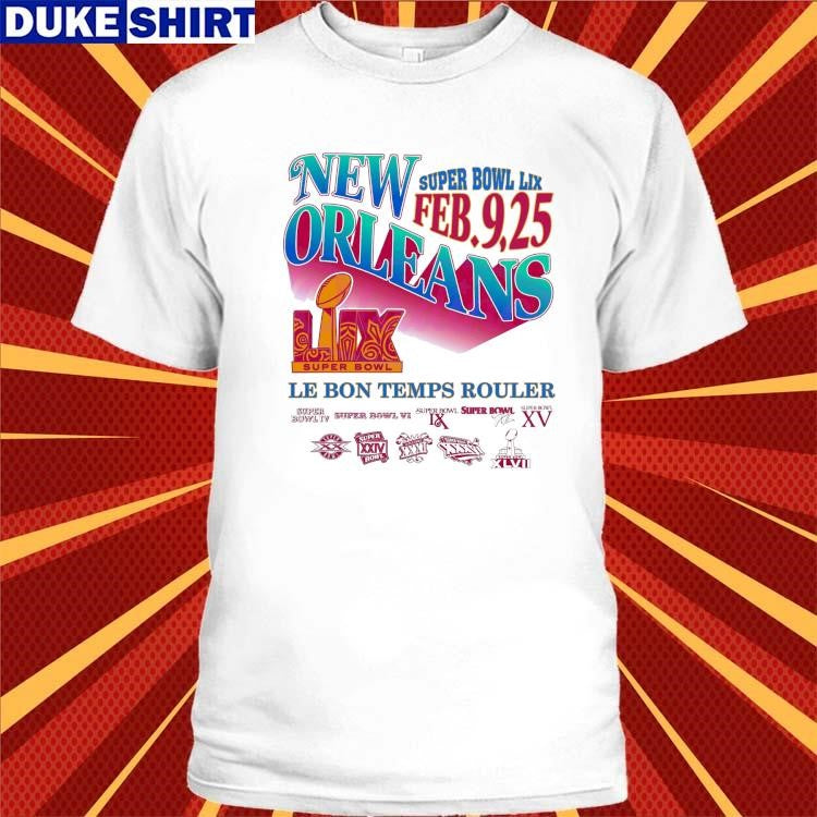 Official Retro New Orleans Super Bowl Lix Feb 9 2025 Shirt