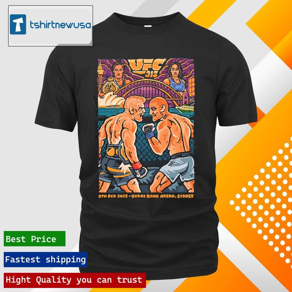 Official UFC 312 In Qudos Bank Arena Sydney On Febnuary 8th 2025 Unisex T Shirts