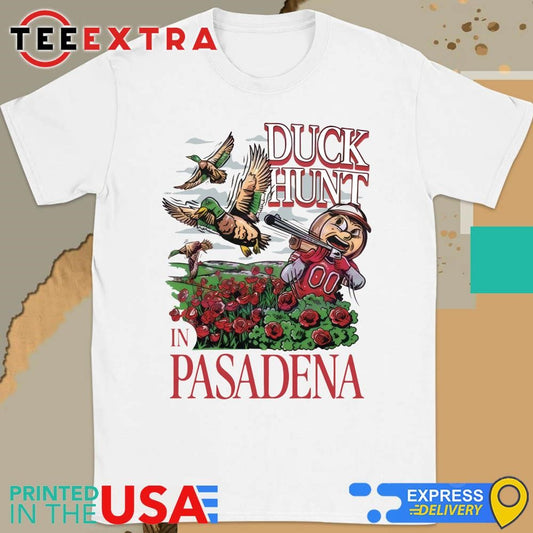 Original Duck Hunt In Pasadena Shirt