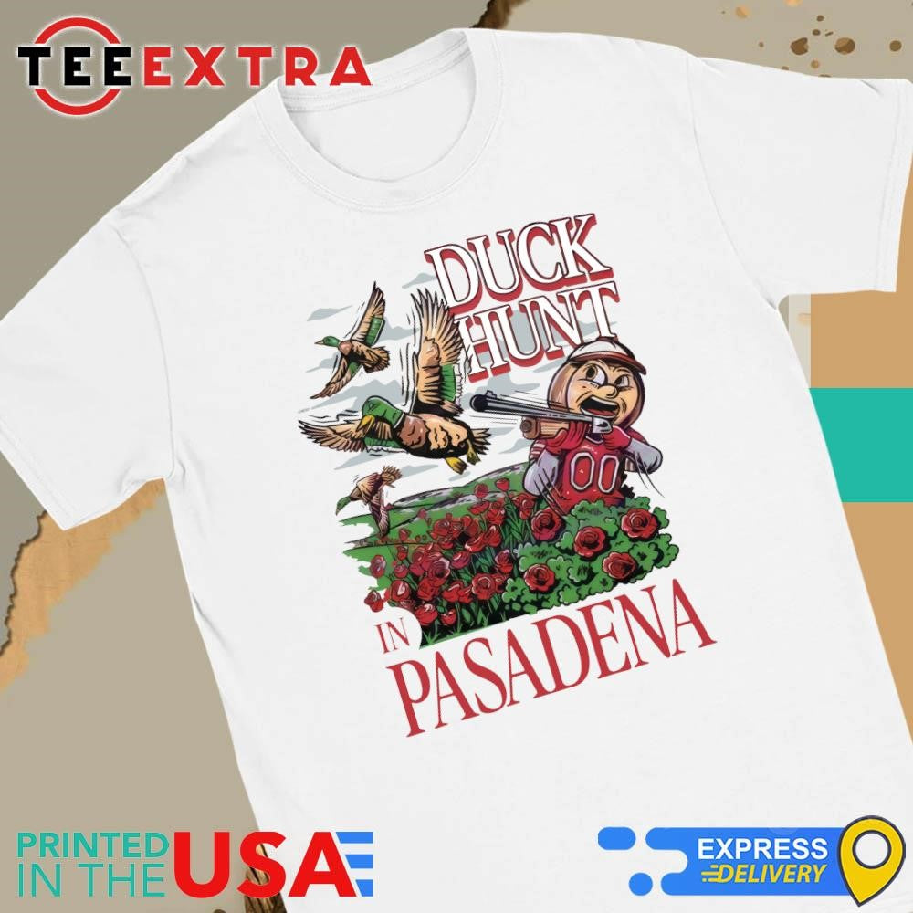 Original Duck Hunt In Pasadena Shirt