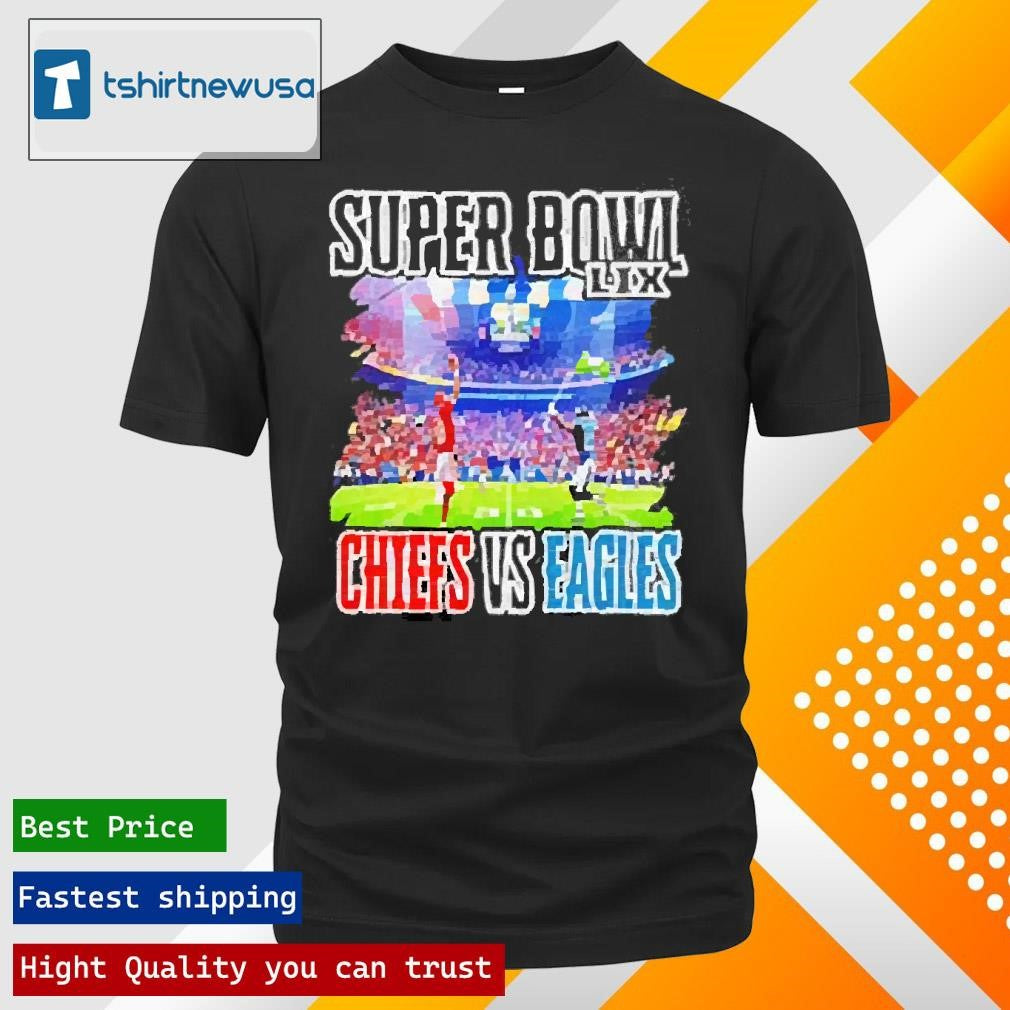 Original Super Bowl Lix Chiefs Vs Eagles Graphic 2025 T-Shirt