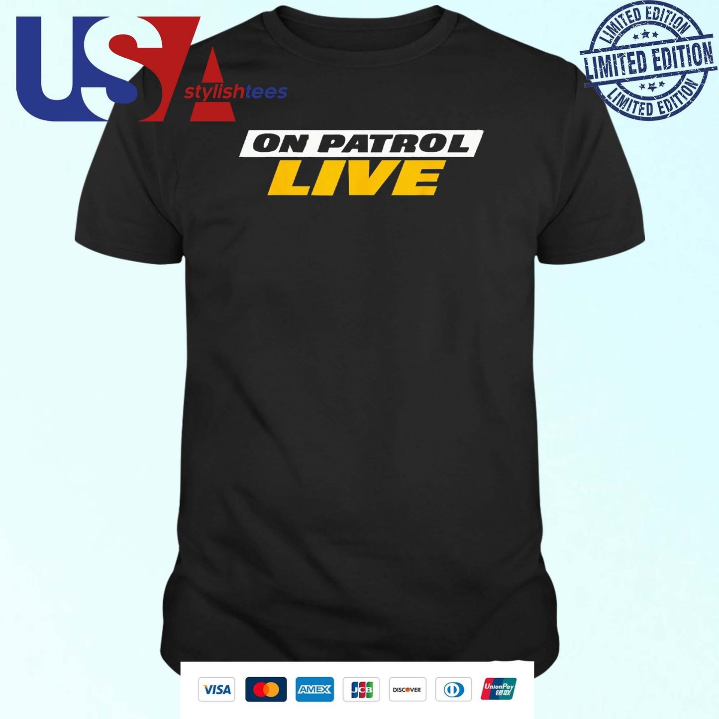 Patrol I'm A Proud Member Of Opnation Live Shirt