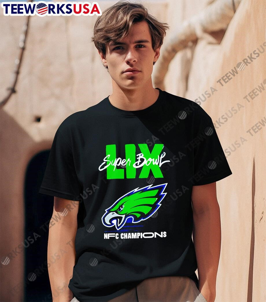 Philadelphia Eagles Super Bowl LIX NFC Champions shirt