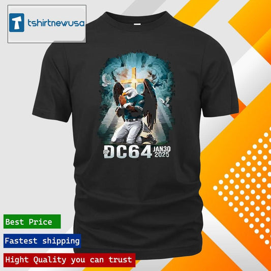 Premium Eagles Rip DC64 Jan 30 2025 T-Shirts