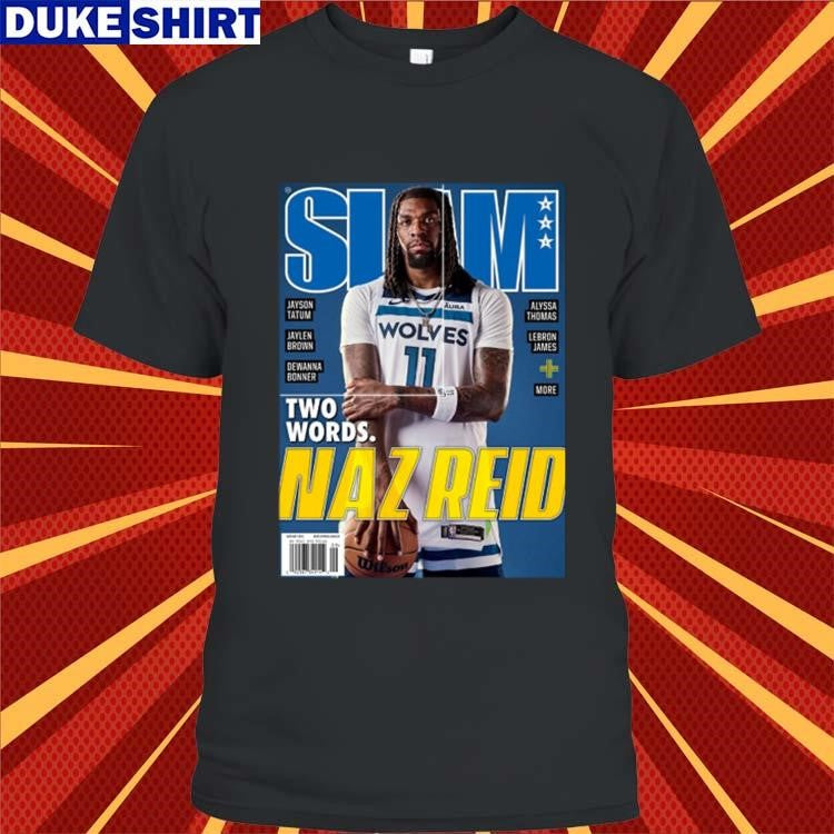 SLAM 251 Naz Reid Two Words Poster Shirt