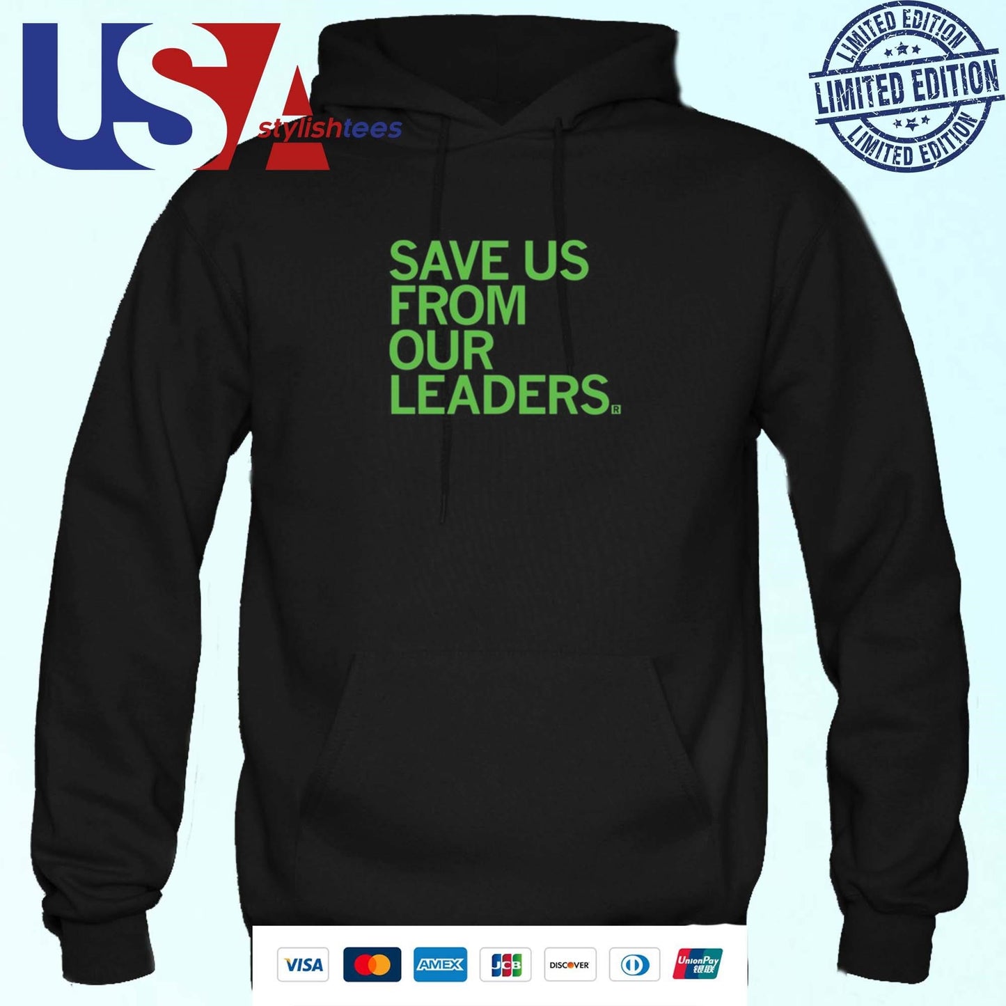 Save Us From Our Leaders Shirt