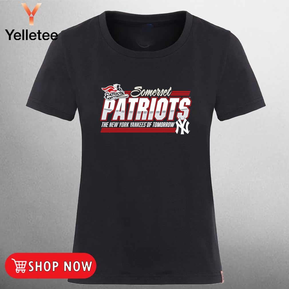 Somerset Patriots New York Yankees of Tomorrow shirt