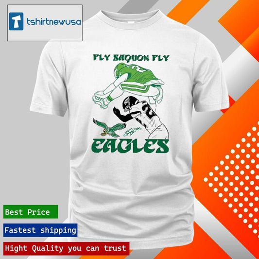 Top Eagles Fly Saquon Fly 2025 T Shirt