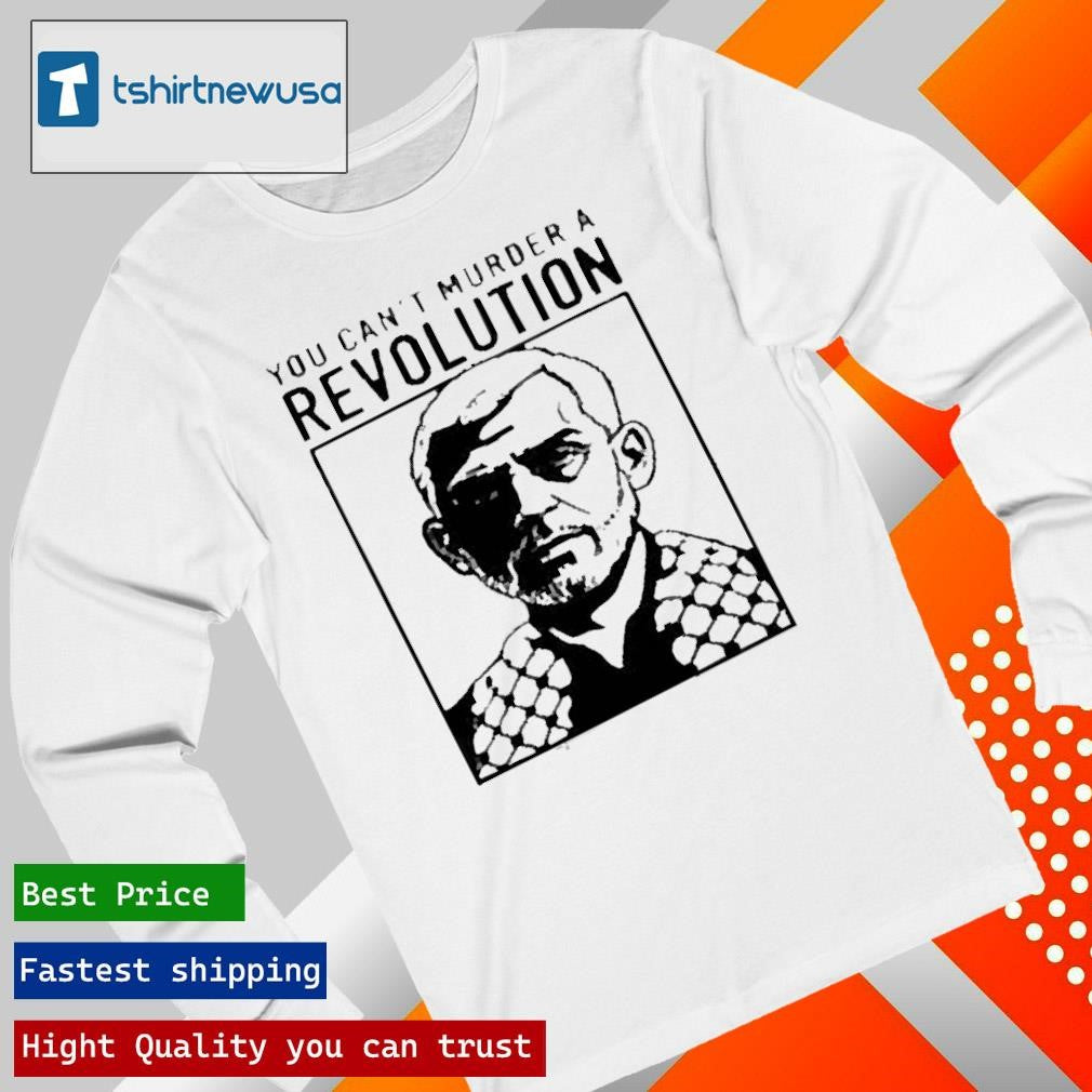 Top Jessie Brozosky You Cant Murder A Revolution Limited Unisex 2025 T Shirt