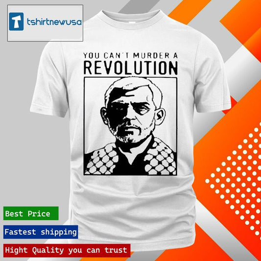 Top Jessie Brozosky You Cant Murder A Revolution Limited Unisex 2025 T Shirt