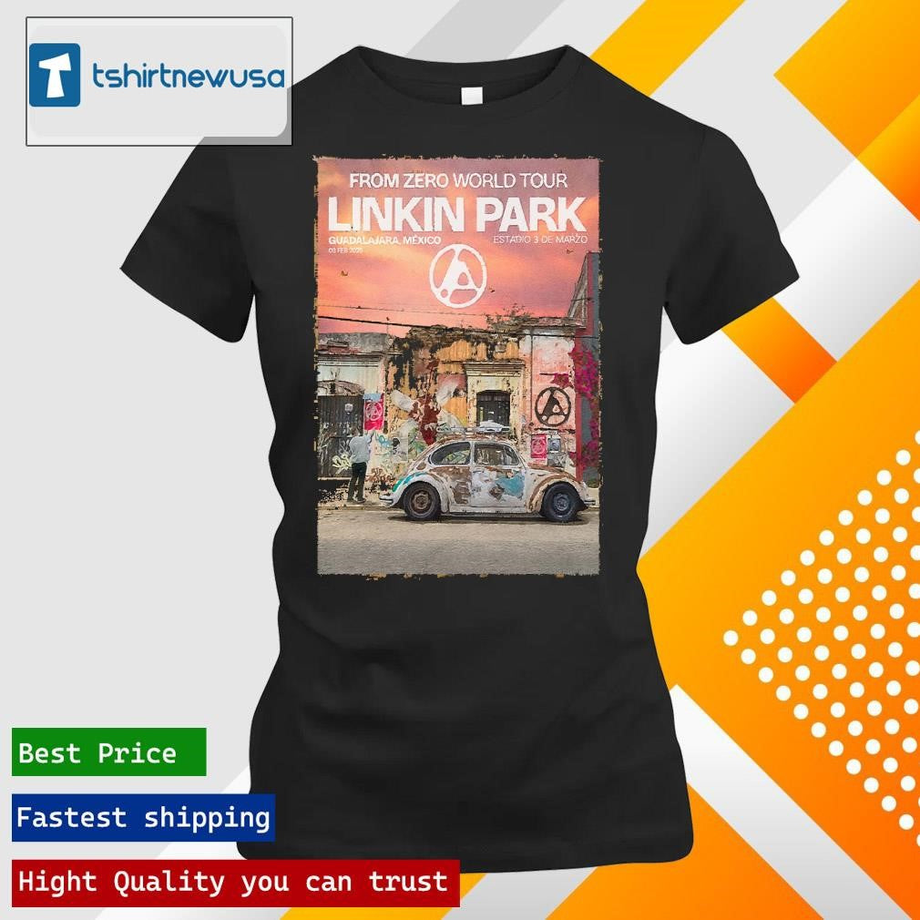 Top Linkin Park From Zero 2025 World Tour At Estadio 3 De Marzo Guadalajara Mexico On February 3rd 2025 T Shirt