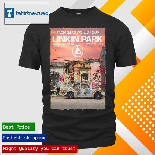 Top Linkin Park From Zero 2025 World Tour At Estadio 3 De Marzo Guadalajara Mexico On February 3rd 2025 T Shirt