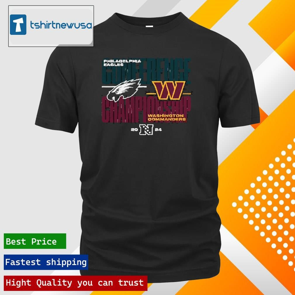 Top Philadelphia Eagles vs. Washington Commanders 2024 NFC Championship Game Matchup 2025 T Shirts