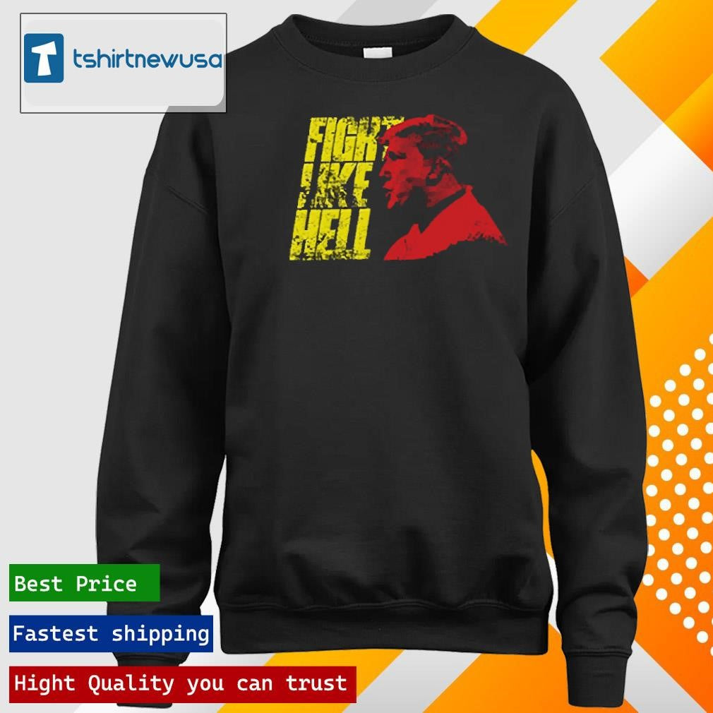 Top Steven Crowder Trump Fight Like Hell 2024 T Shirt