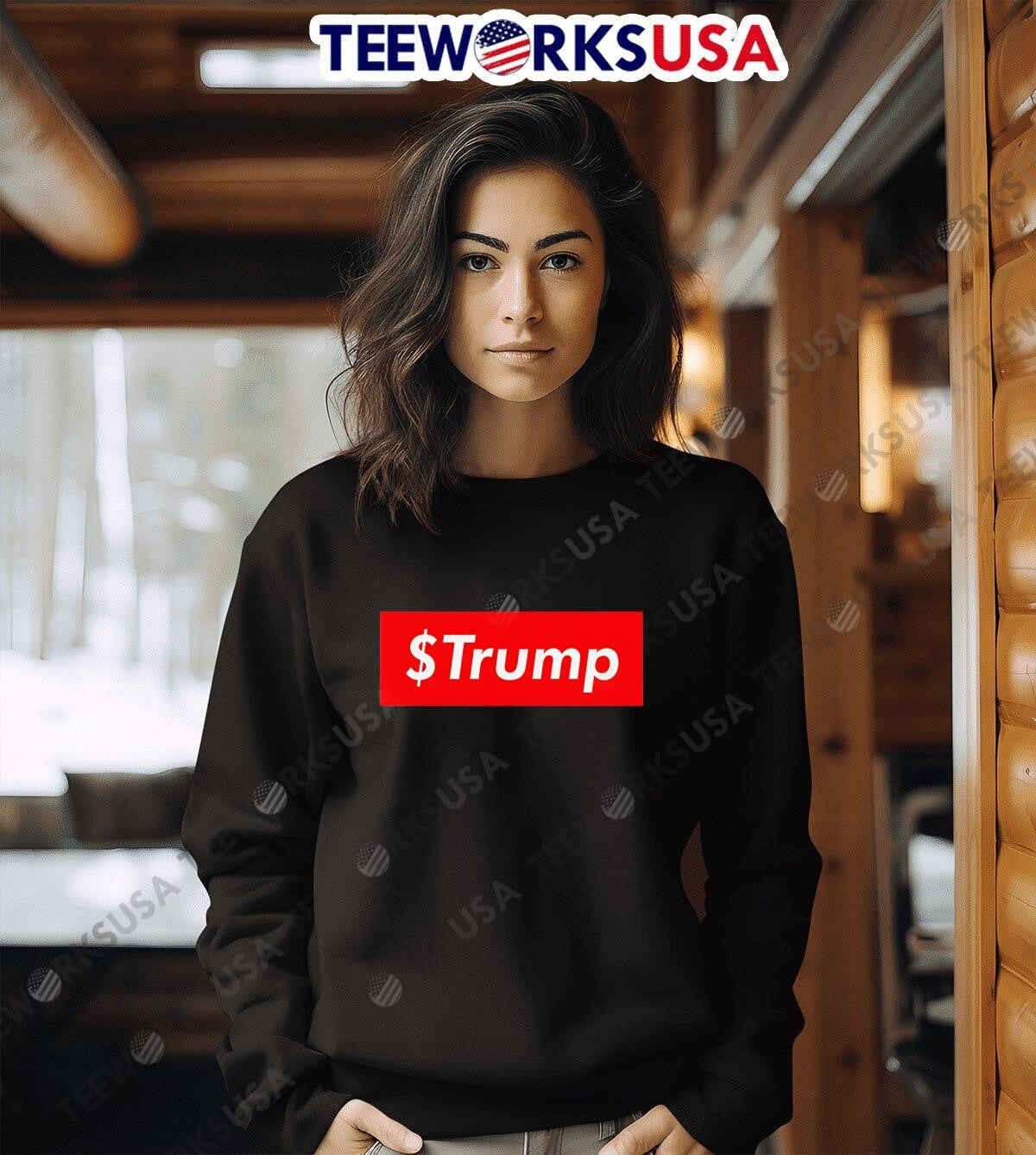 $Trump shirt