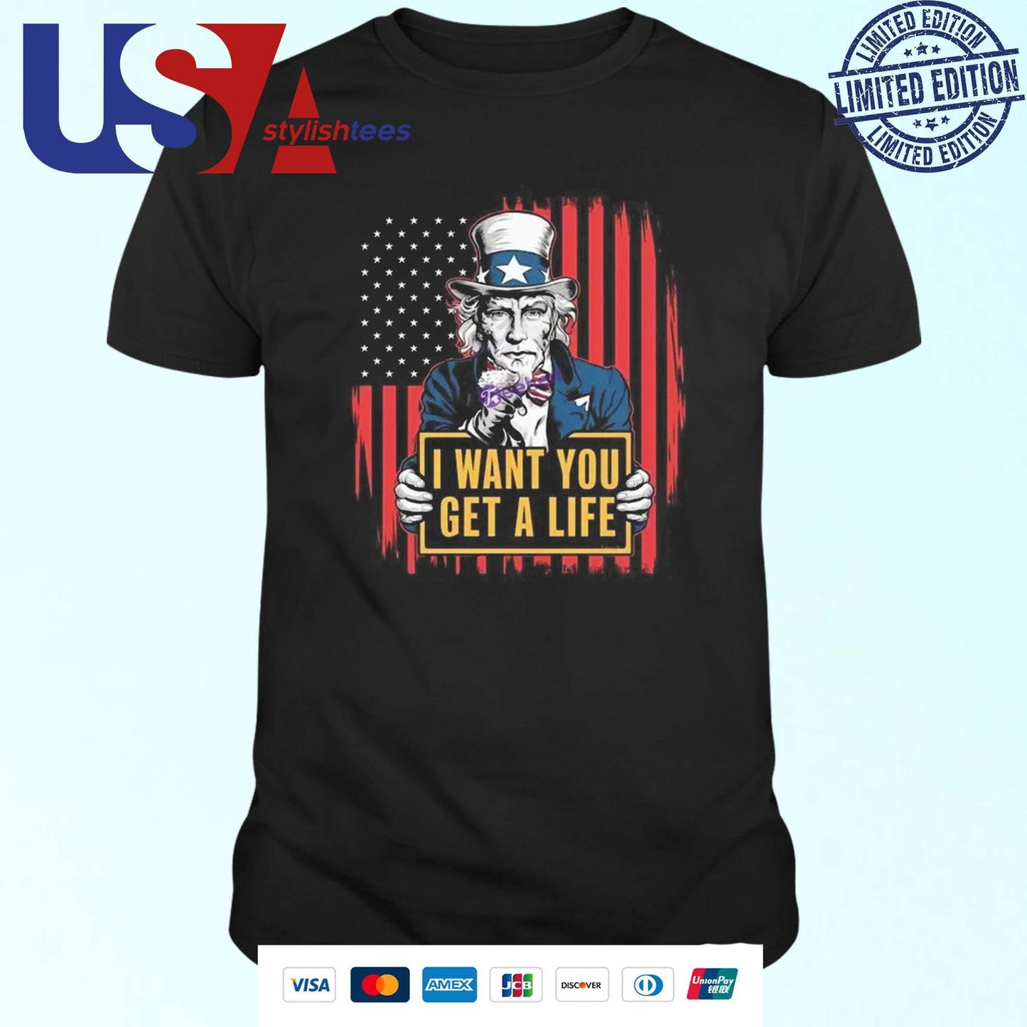 Uncle Sam I Want You To Get A Life 4Th Of July 2024 Shirt