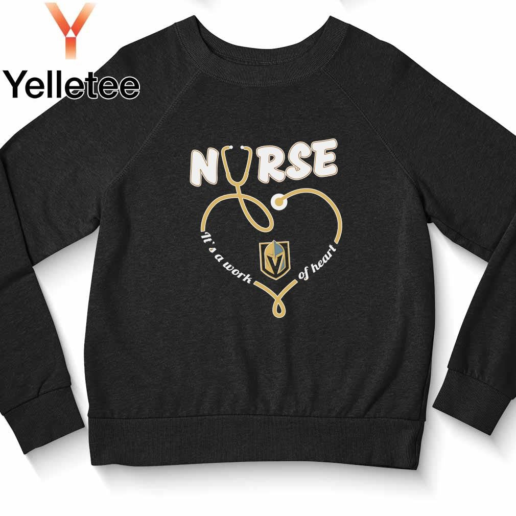 Vegas Golden Knights nurse it's a work of heart shirt