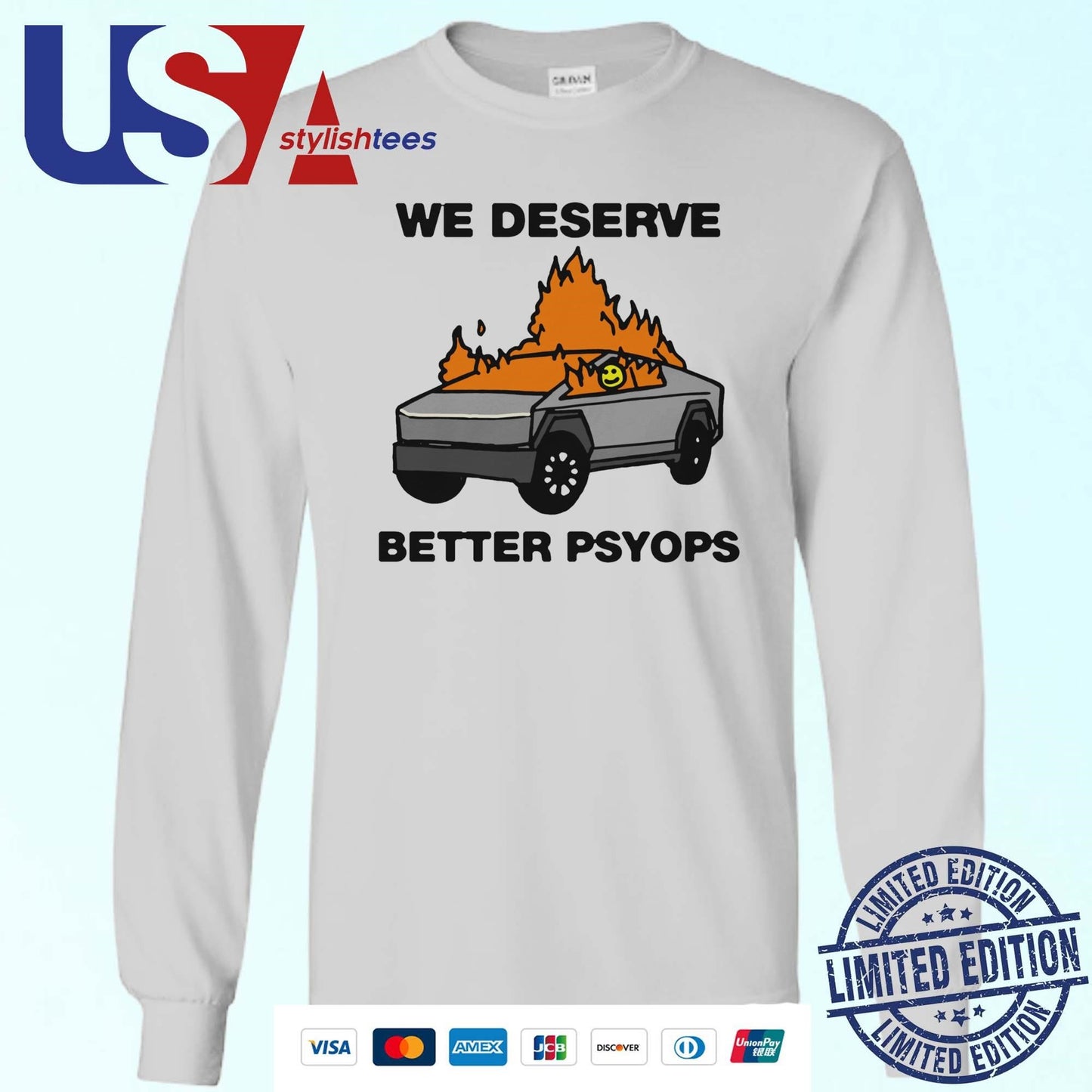 We Better Deserve Better Psyops T-shirt