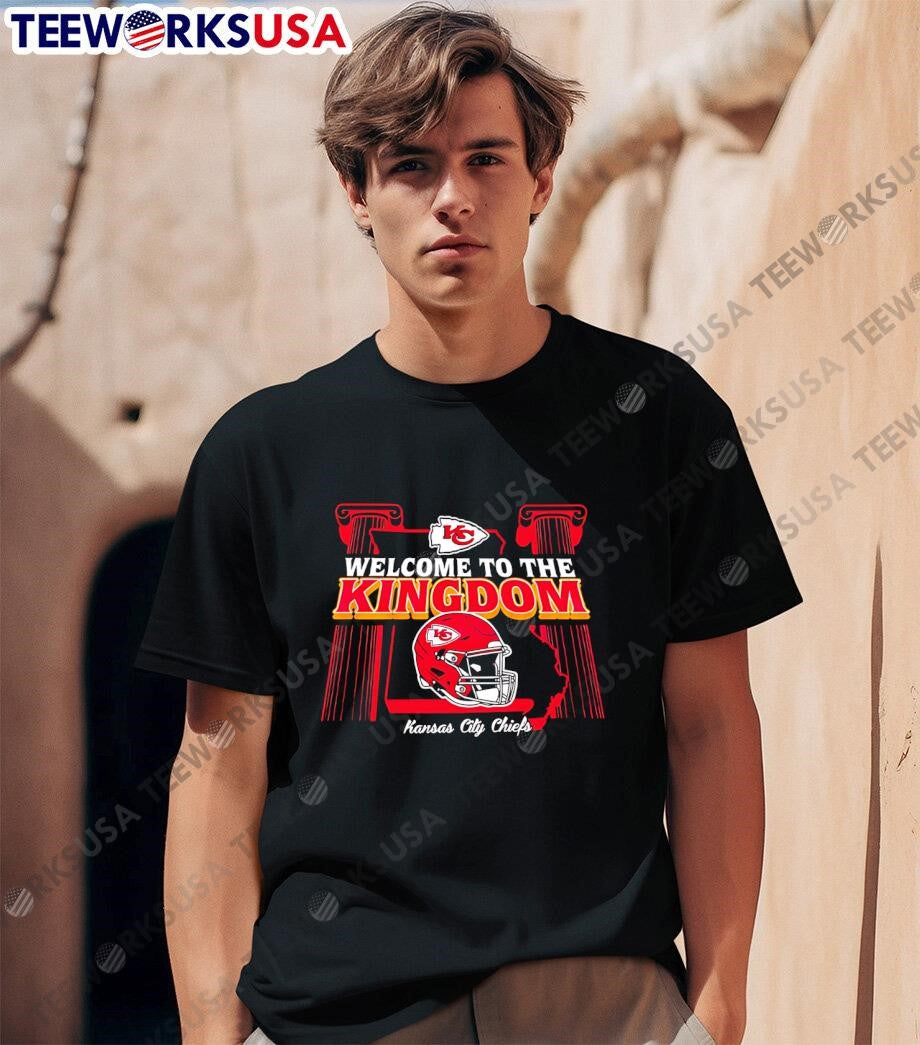 Welcome To The Kingdom Kansas City Chiefs Helmet shirt