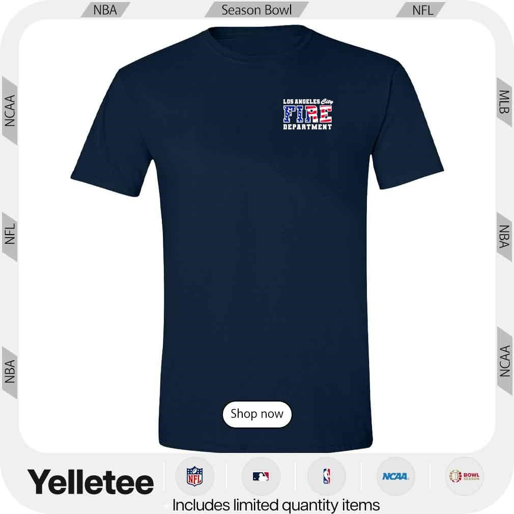 Wildfires Los Angeles city fire department patriotic two-sided tee