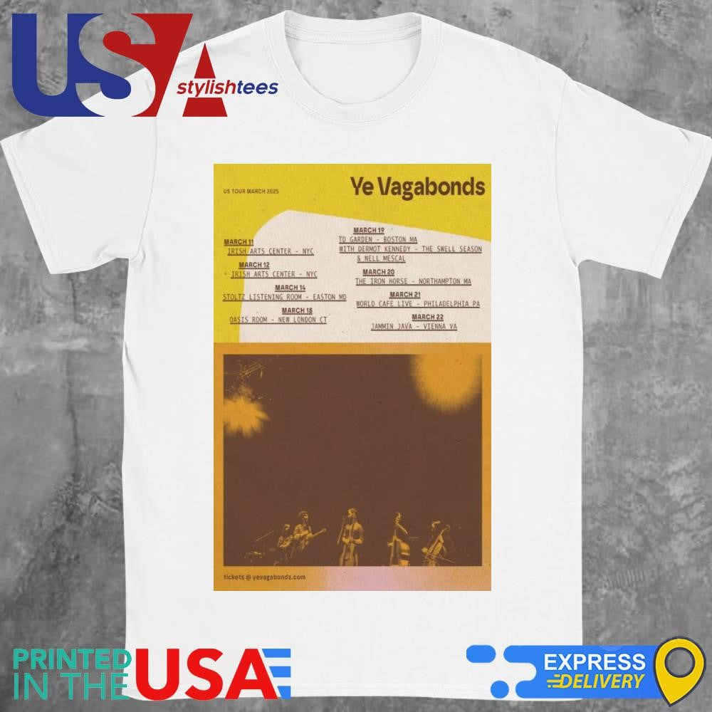 Ye Vagabonds US Tour March 2025 T-shirt