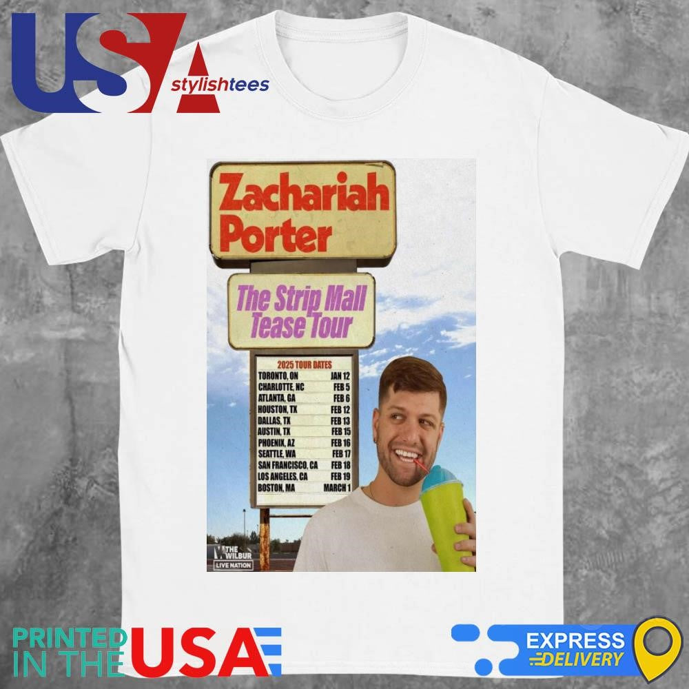 Zachariah Porter The Strip Mall Tease Tour 2025 T-shirt