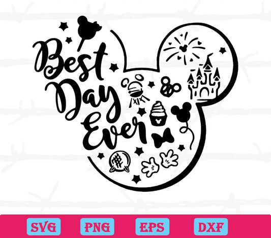 Mickey Mouse Head Best Day Ever Svg