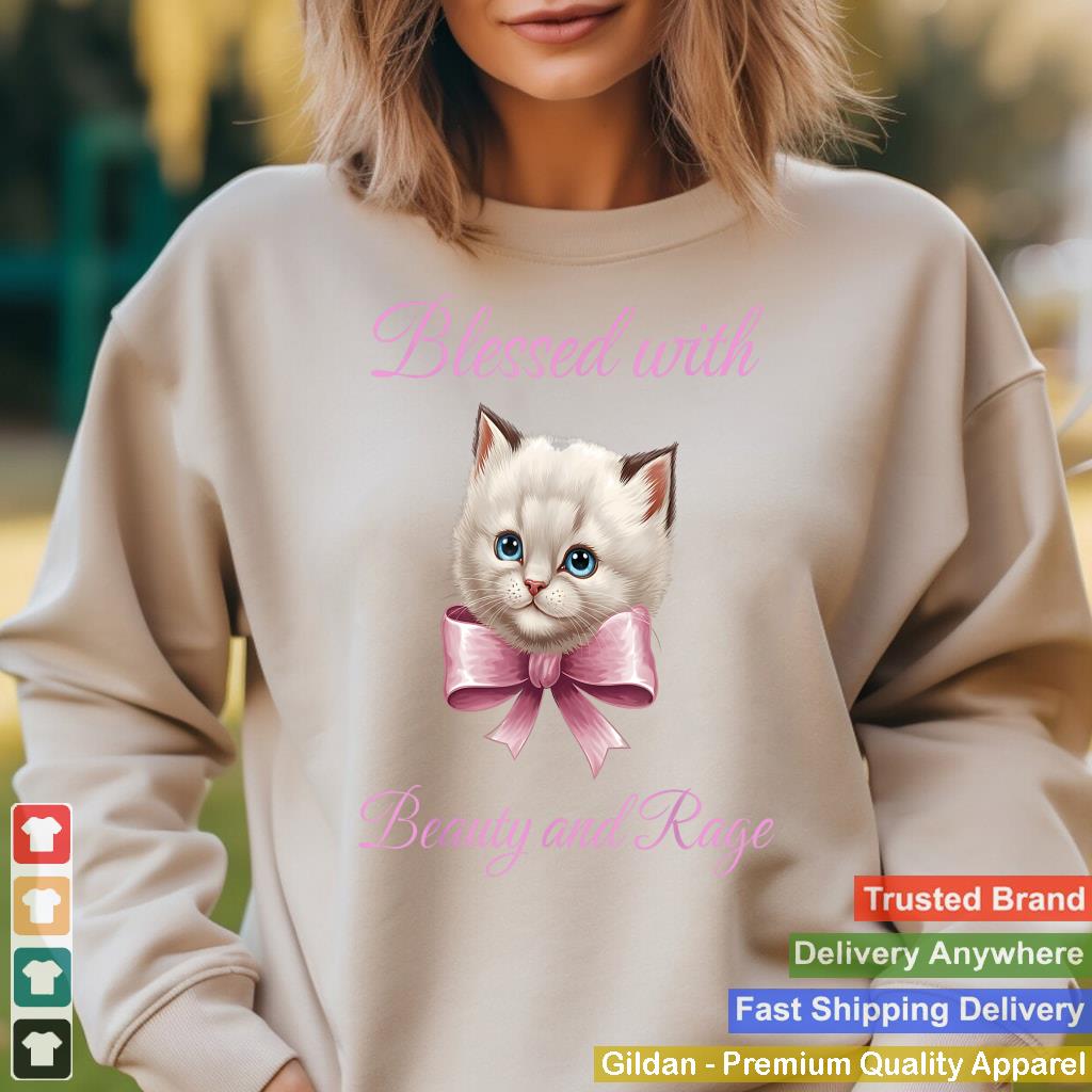 Blessed With Beauty and Rage - Funny Cute Cat Feminist Quote