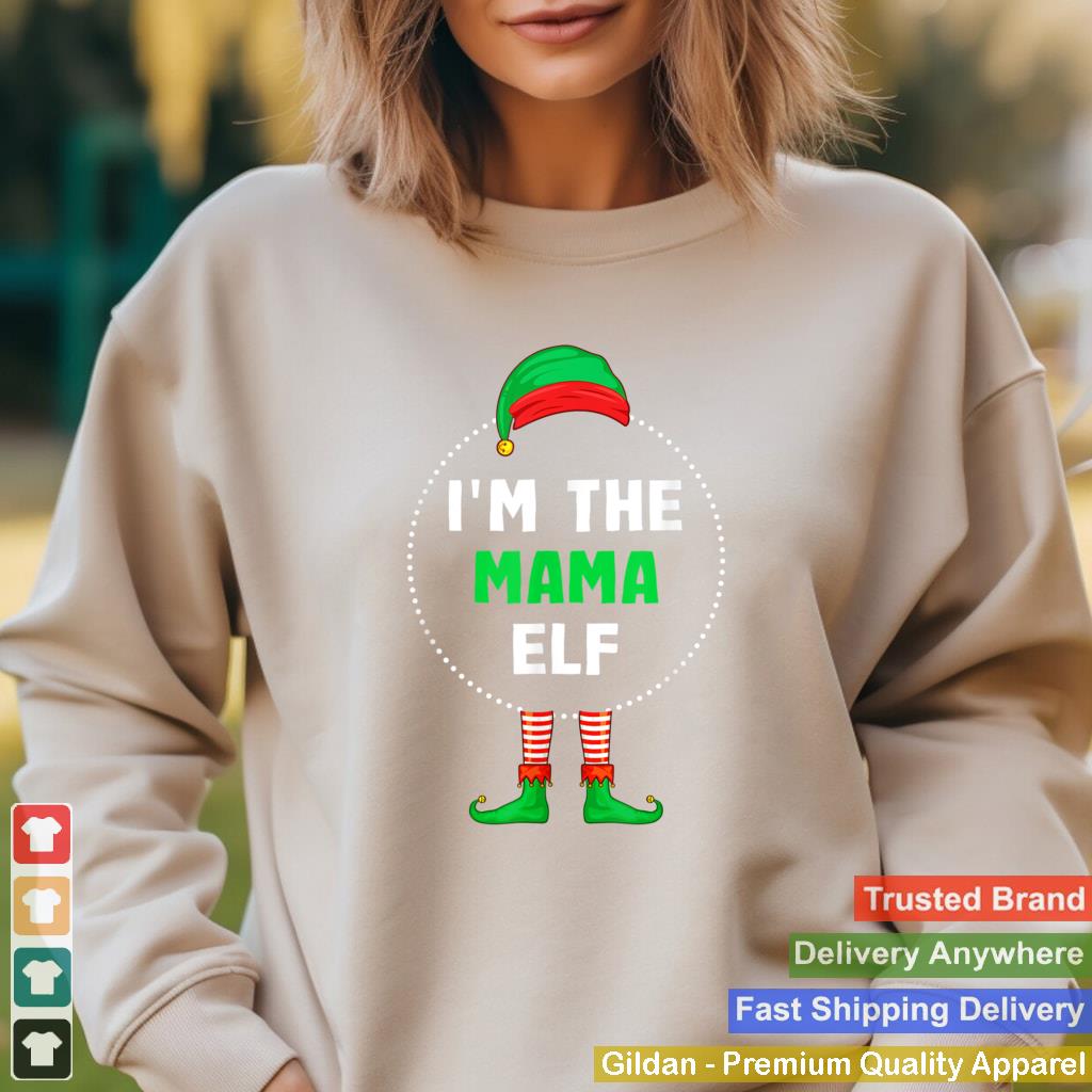 Im The Mama Elf Christmas T Shirt