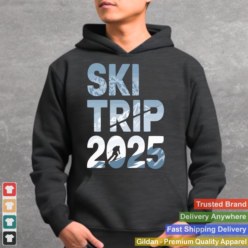 Ski Trip 2025 Men Women Funny Skiing