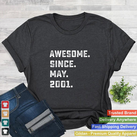 Awesome Since May 2001 20th Birthday Tee For 20 Years Old T Shirt