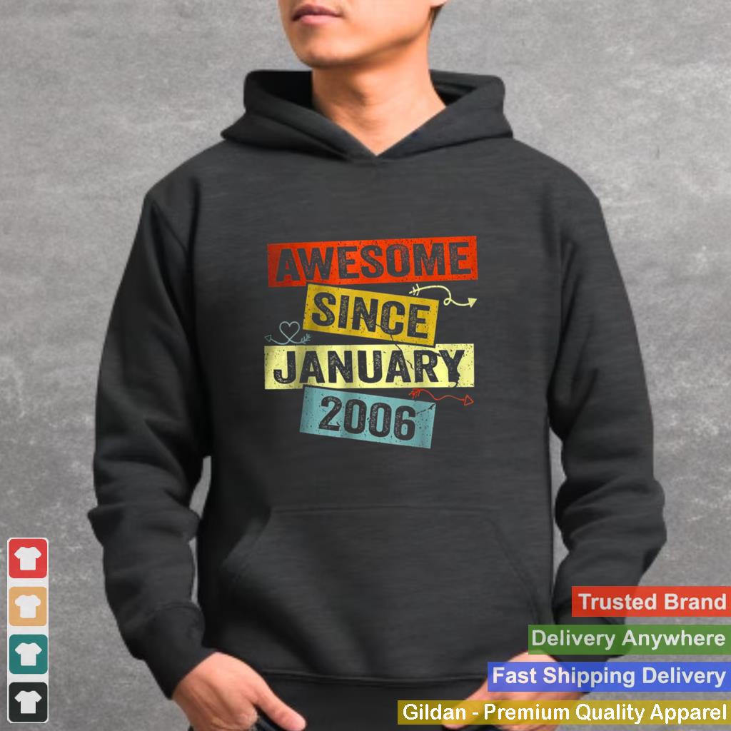 Awesome Since January 2006 16th Birthday 16 Years Old Shirt