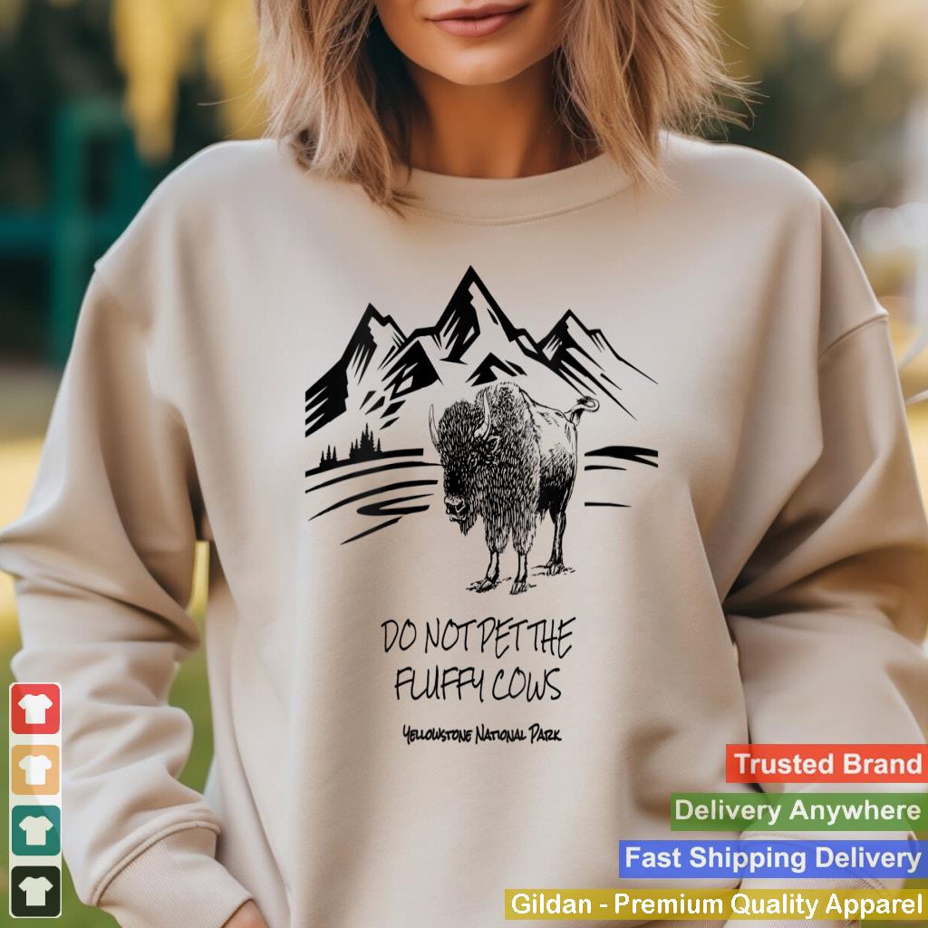 Womens Do Not Pet the Fluffy Cows funny bison buffalo Yellowstone V-Neck