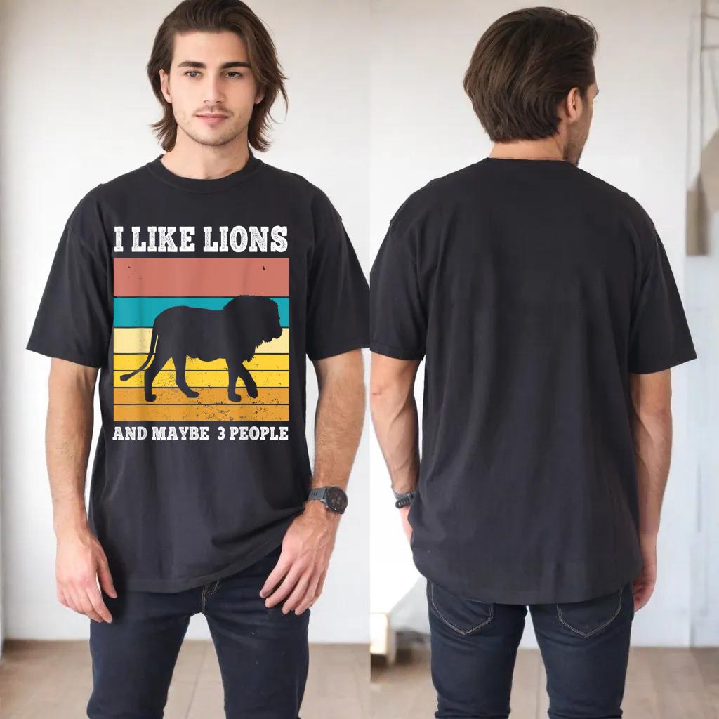 I like Lions and maybe 3 people funny Retro Lion